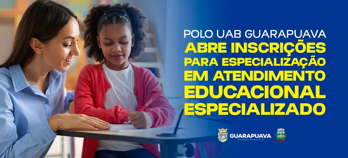 Polo UAB Guarapuava abre inscrições para especialização em Atendimento Educacional Especializado